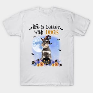 Grey Miniature Schnauzer Witch Hat Life Is Better With Dogs T-Shirt